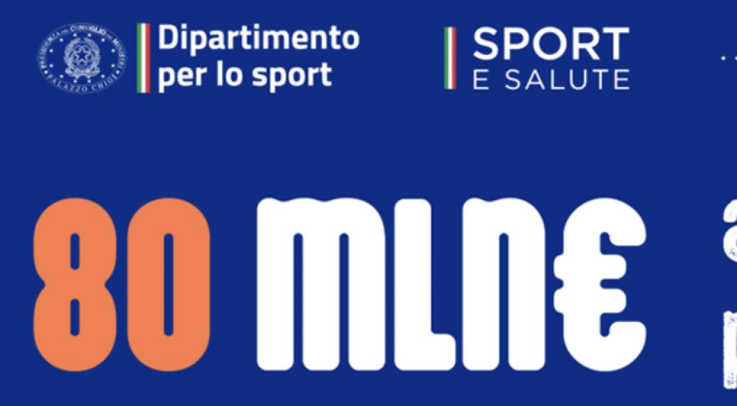 80 MILIONI PER SPORT DI BASE. DA OGGI ON LINE